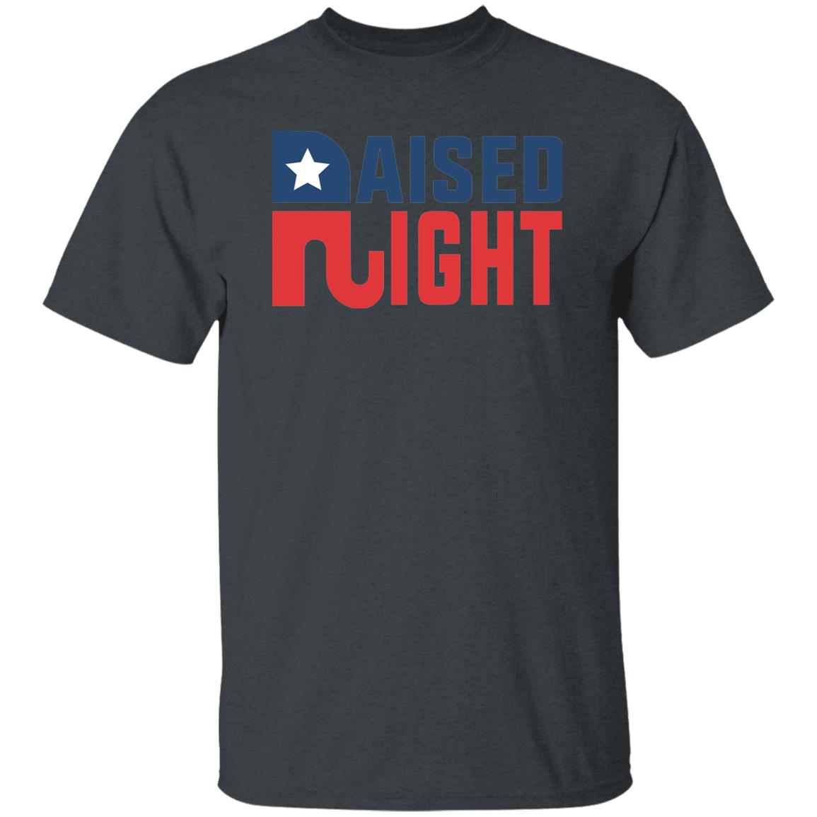 Raised Right Republican USA T-Shirt