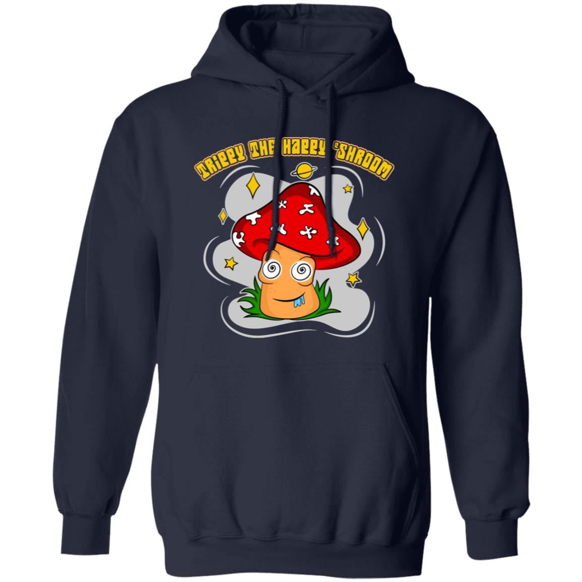 Trippy The Happy Shroom Mushroom Pullover Hoodie