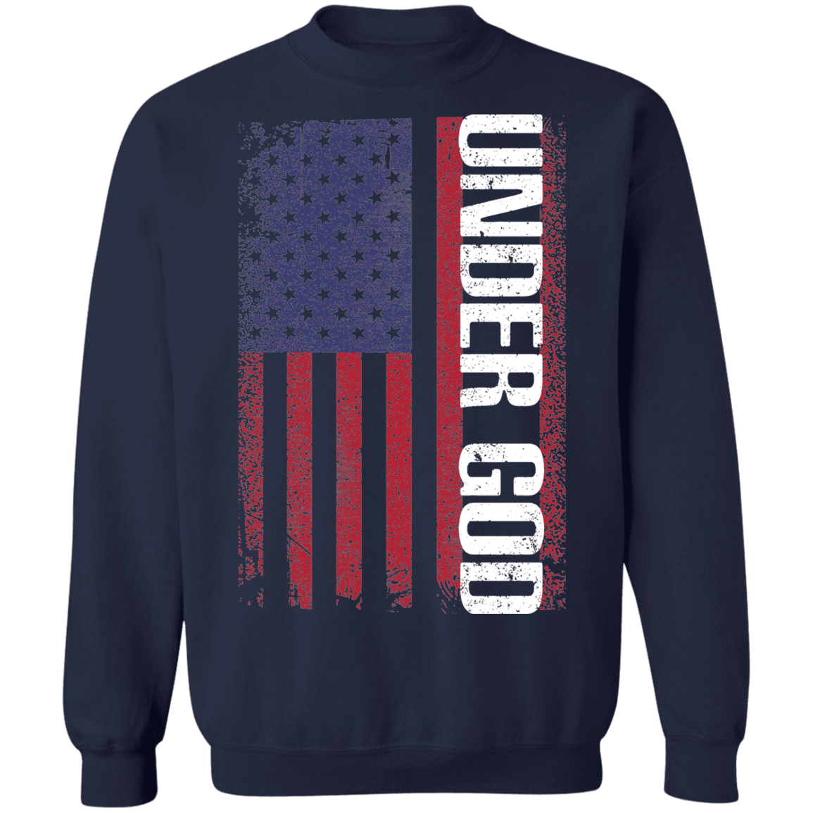 Under God American Flag USA Crewneck Sweatshirt