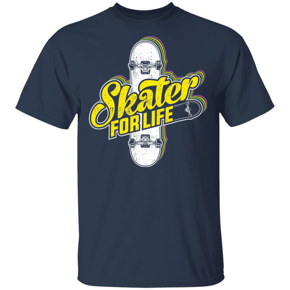 Skater For Life Skateboarding Skateboard T-Shirt