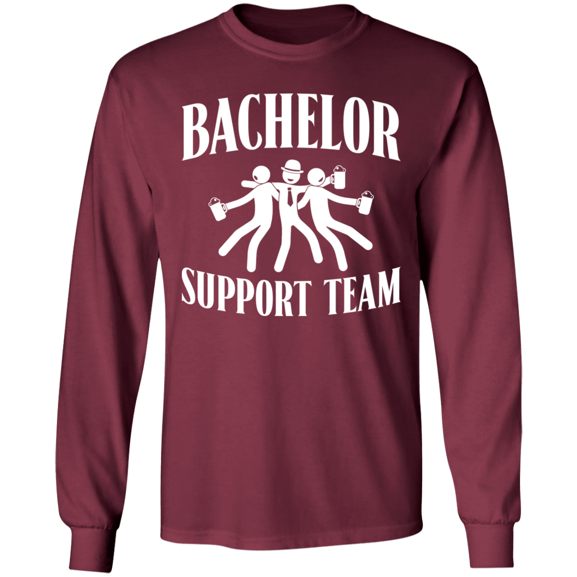 Bachelor Party Funny Support Team Long Sleeve T-Shirt