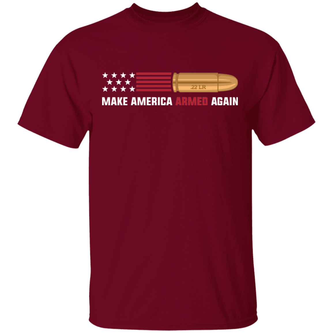 .22 LR Make American Armed Again Bullet American Flag USA T-Shirt