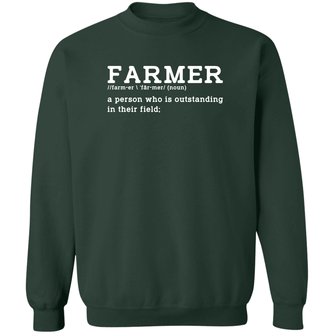 Funny Farmer Definition Crewneck Sweatshirt