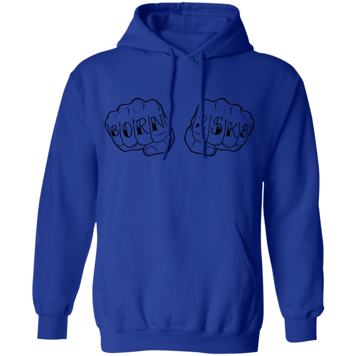 Born 2SK8 To Skateboard Knuckles Pullover Hoodie