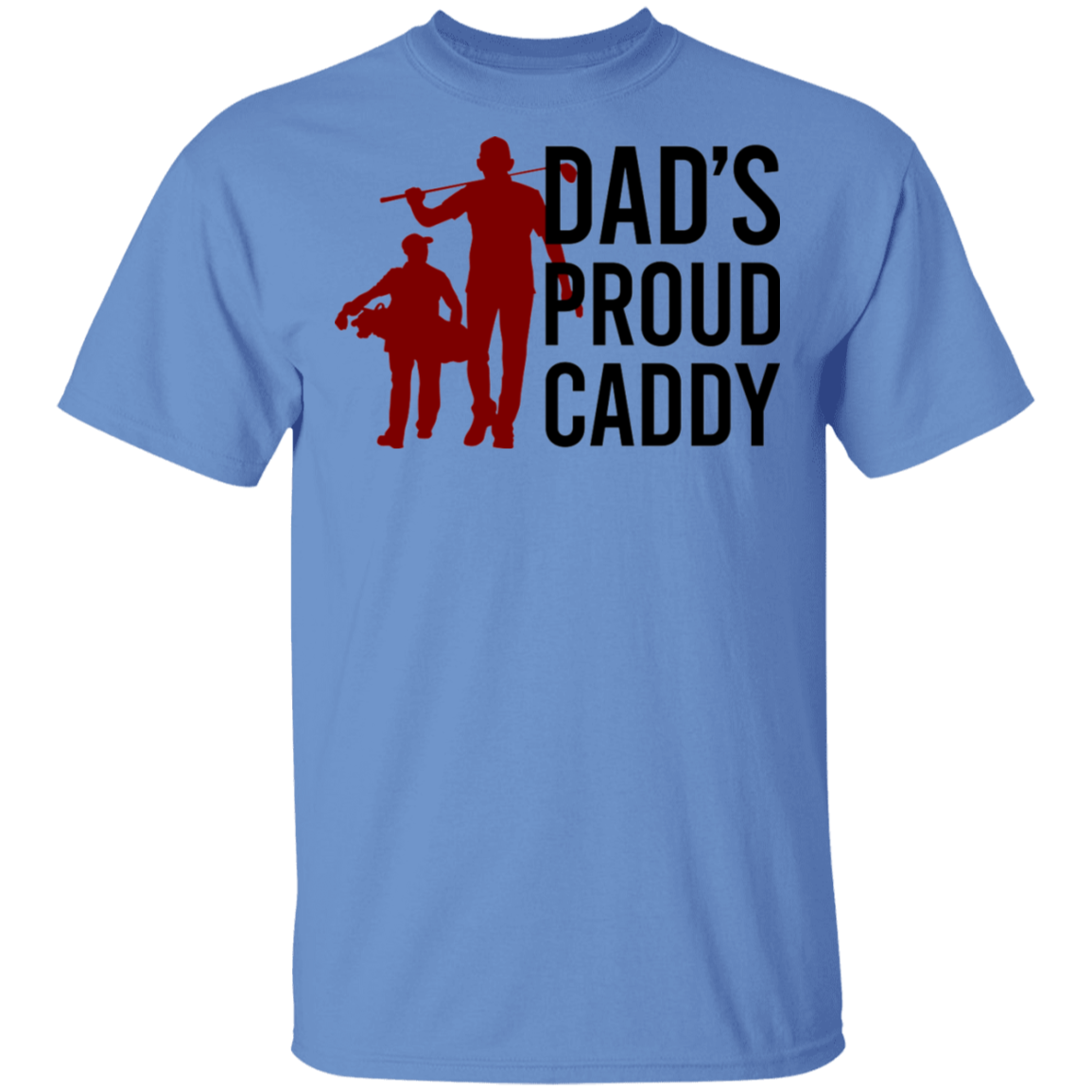 Dad's Proud Caddy Son Father's Day T-Shirt