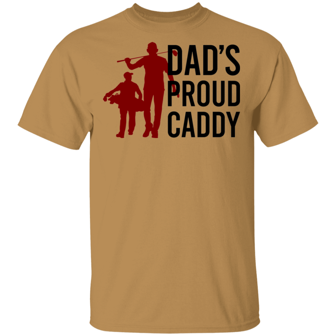 Dad's Proud Caddy Son Father's Day T-Shirt