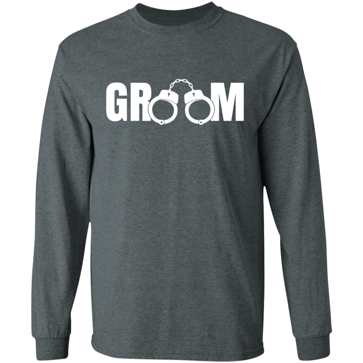 Bachelor Party Wedding Funny Groom Handcuffs Long Sleeve T-Shirt