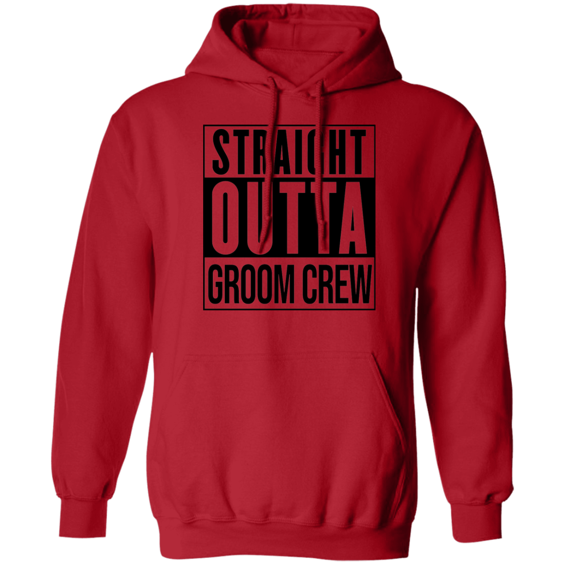 Straight Outta Groom Crew Wedding Bachelor Party Hoodie