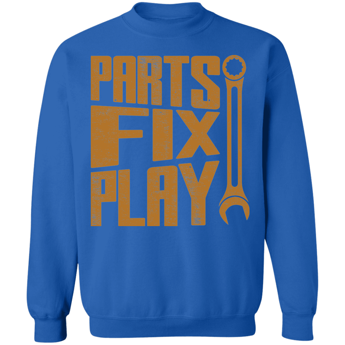 Parts Fix Play Wrench Mechanic Crewneck Sweatshirt