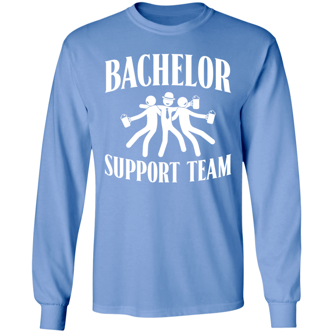 Bachelor Party Funny Support Team Long Sleeve T-Shirt