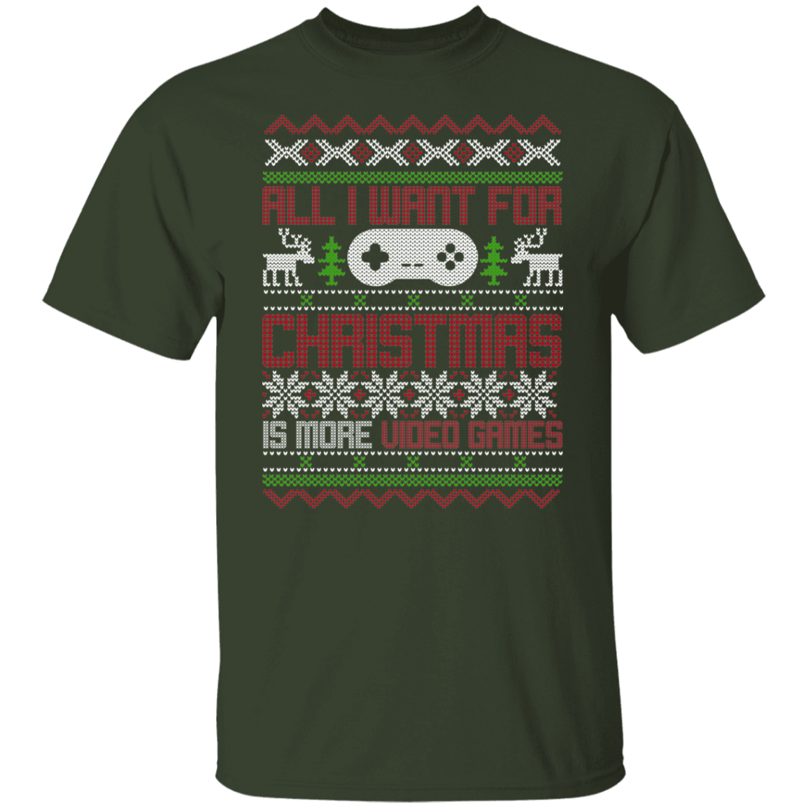 All I Want For Christmas Is More Video Games Christmas Party T-Shirt