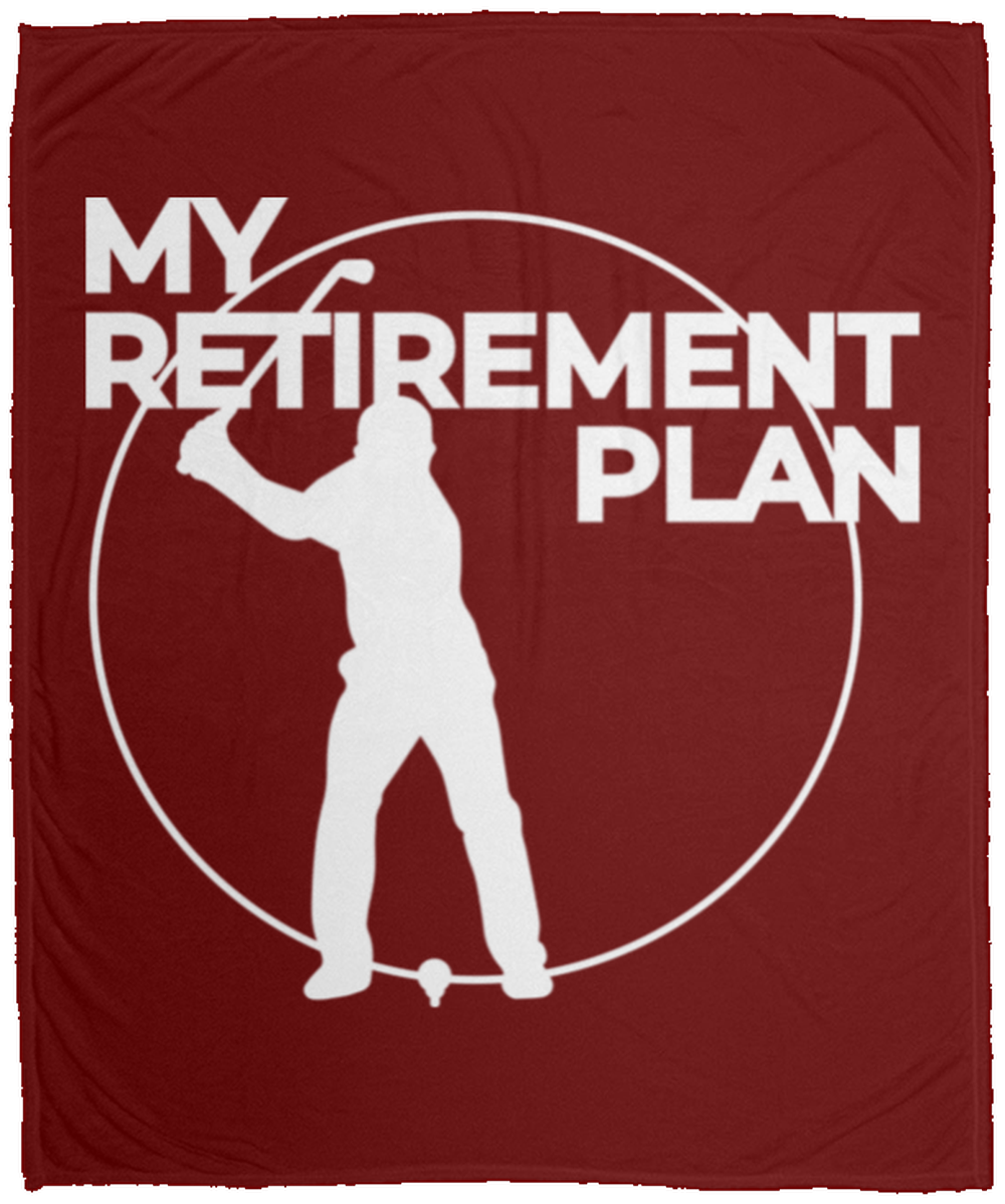 My Retirement Plan is Golfing Fleece Blanket - 50x60