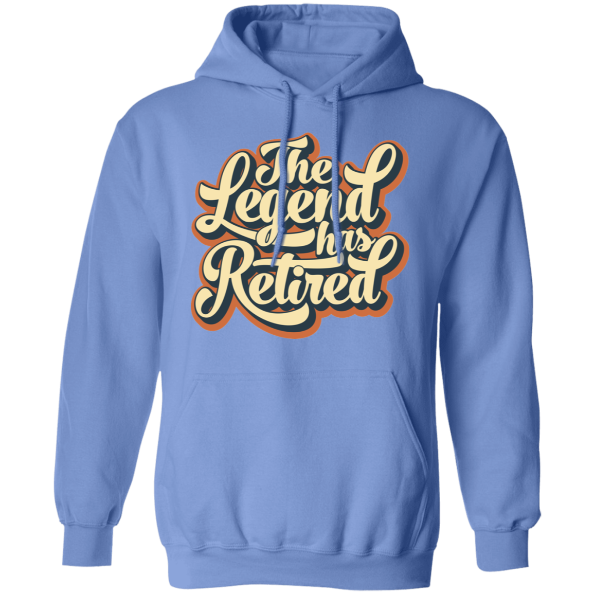 The Legend Has Retired Pullover Hoodie