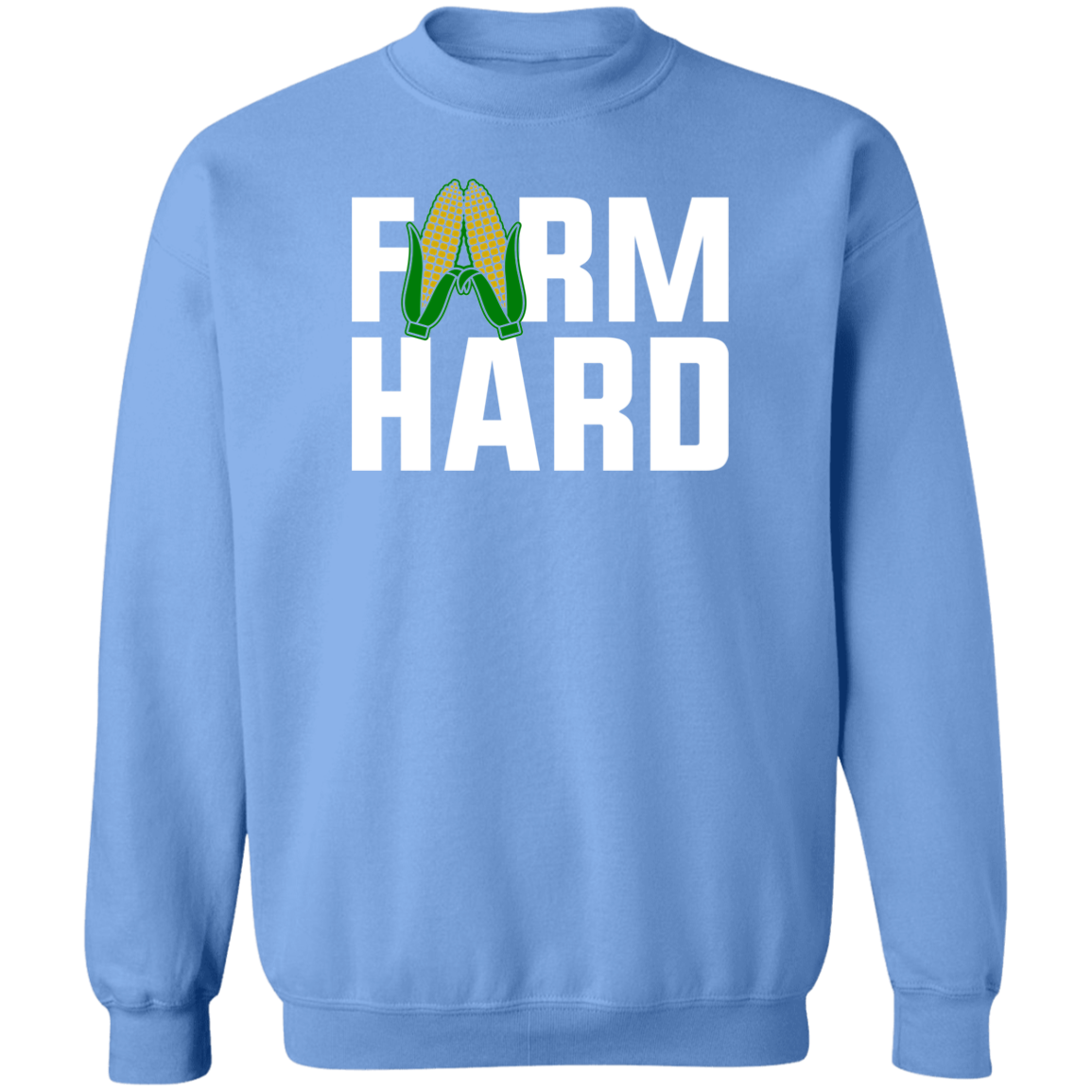 Farm Hard Funny Farming Shirt Crewneck Sweatshirt