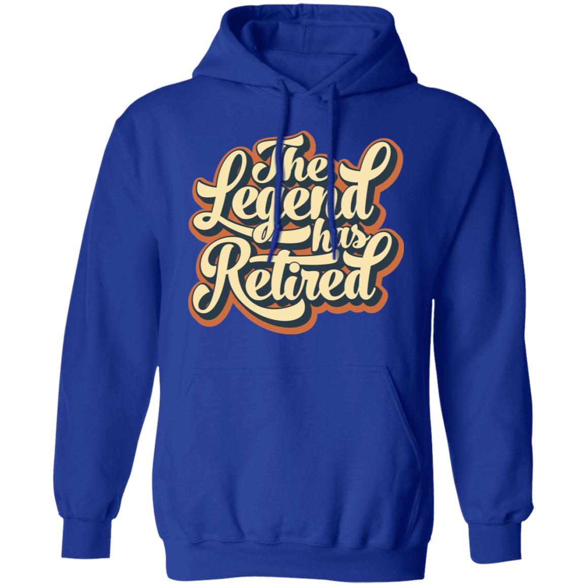 The Legend Has Retired Pullover Hoodie