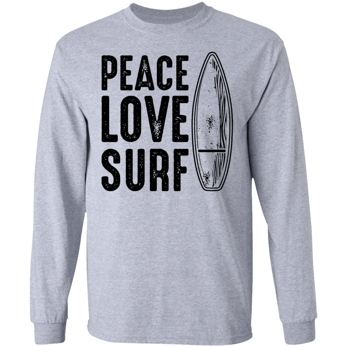 Peace Love Surf Beach Long Sleeve T-Shirt