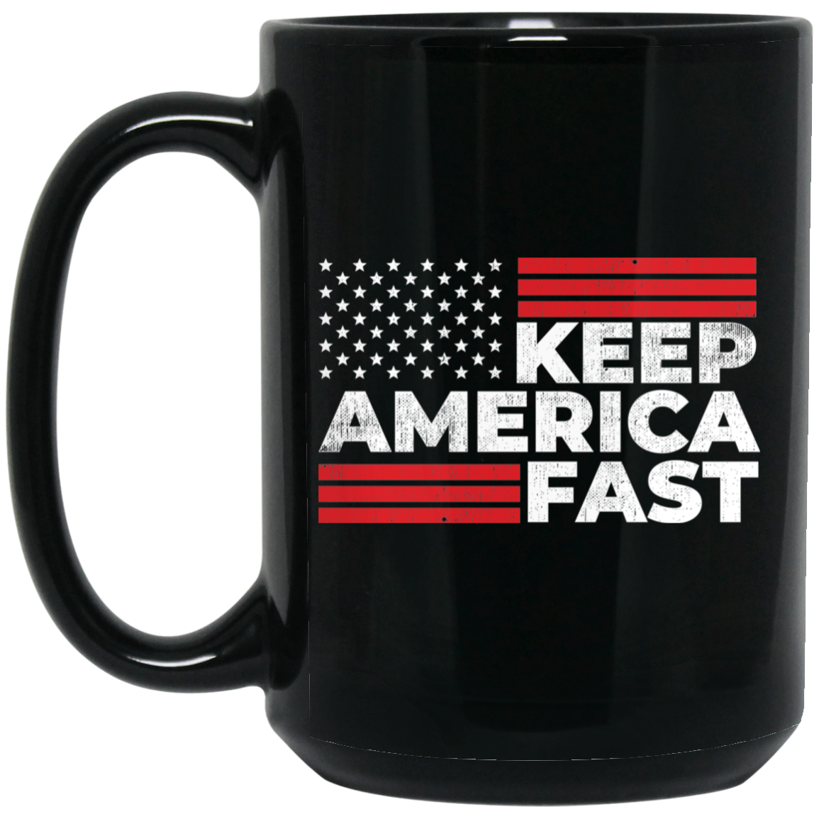 Wheel Spin Addict 15 oz Mug, Keep America Fast American Flag Black Mug