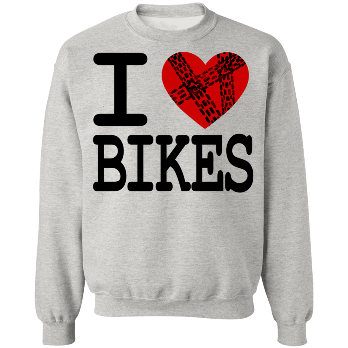I Love Bikes Biking Crewneck Sweatshirt