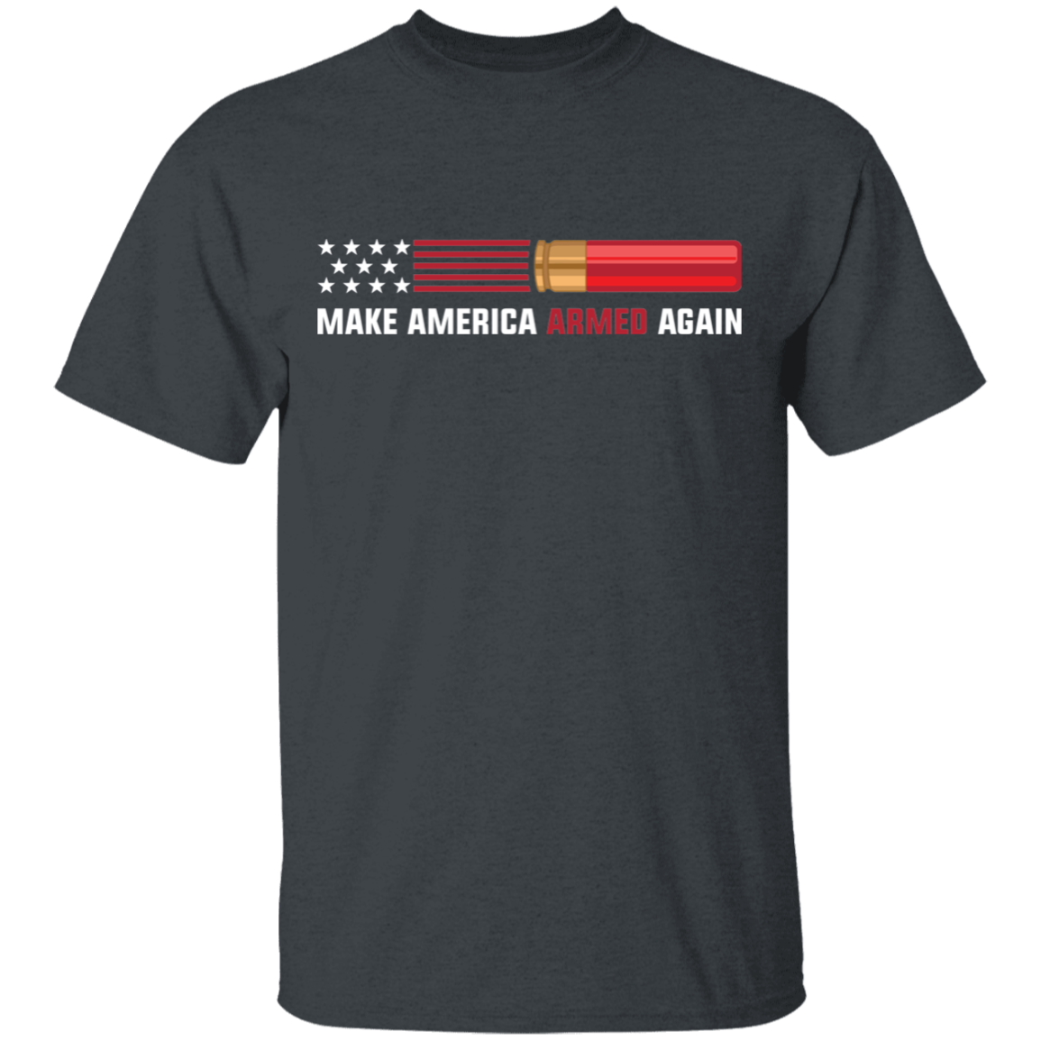 12 Gauge Make American Armed Again Bullet American Flag USA T-Shirt