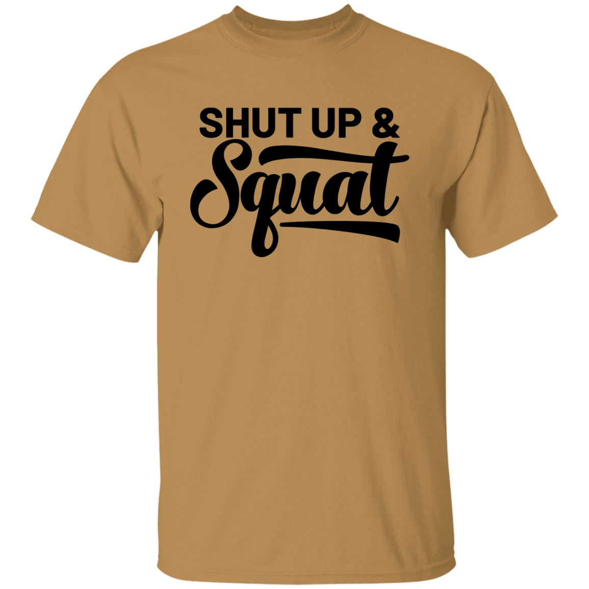 Shut Up & Squat Workout CrossFit T-Shirt