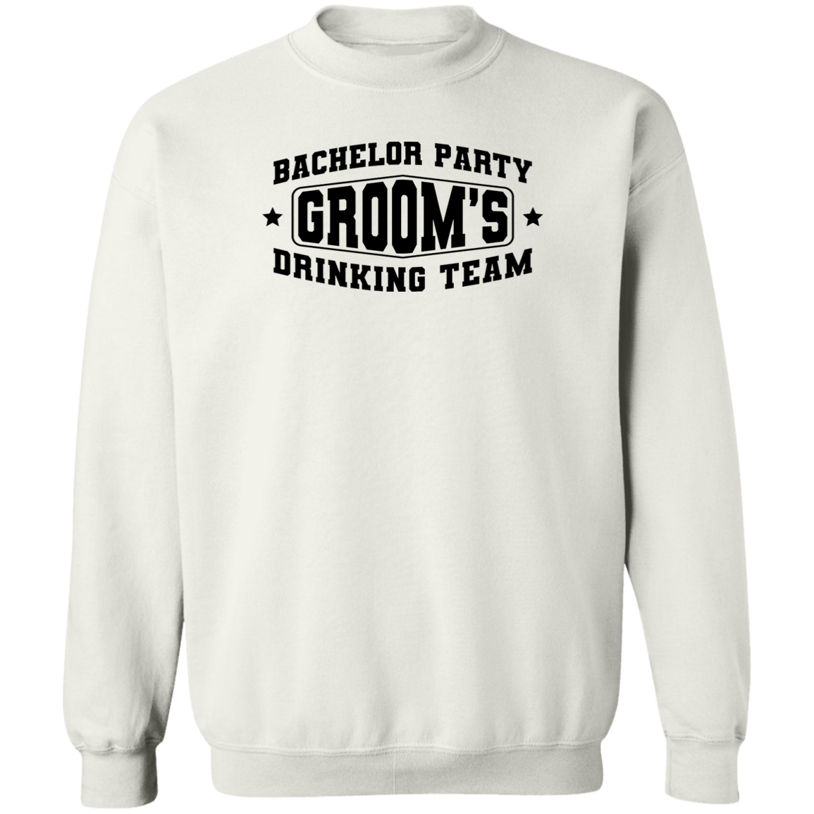 Bachelor Party Groom’s Drinking Team Funny Crewneck Sweatshirt
