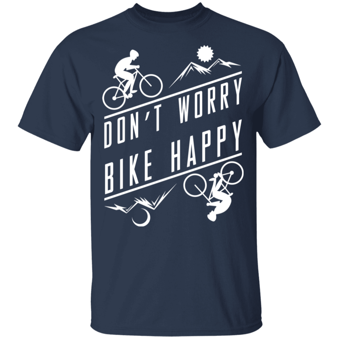 Don't Worry Bike Happy Mountain Biking Youth T-Shirt