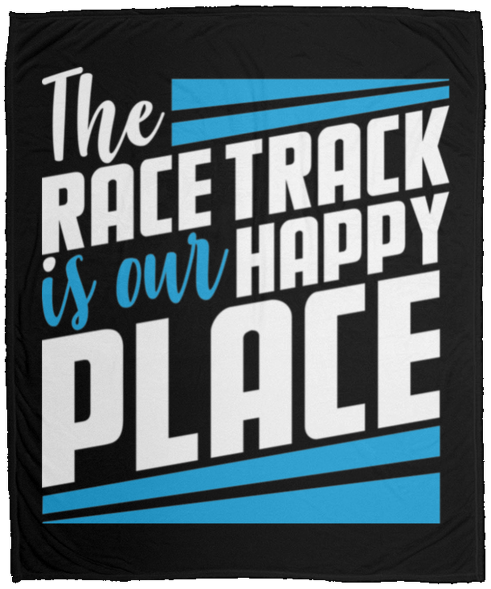 The Race Track Is Our Happy Place Fleece Blanket - 50x60