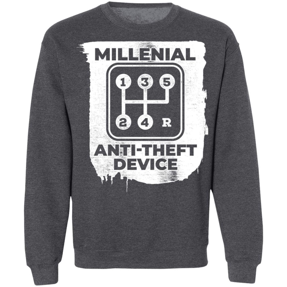 MillennialAnti-Theft Device Manual Stick Shift 5-Speed Crewneck Sweatshirt