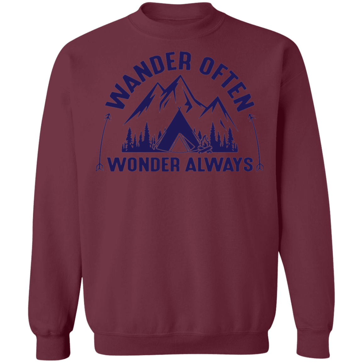 Wander Often Wonder Always Camping Outdoor Crewneck Sweatshirt