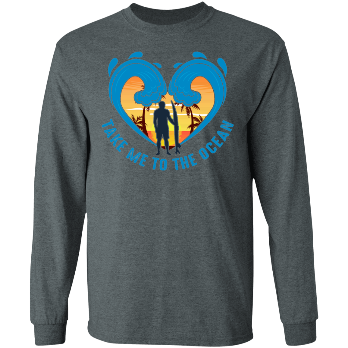 Take Me To The Ocean Beach Long Sleeve T-Shirt