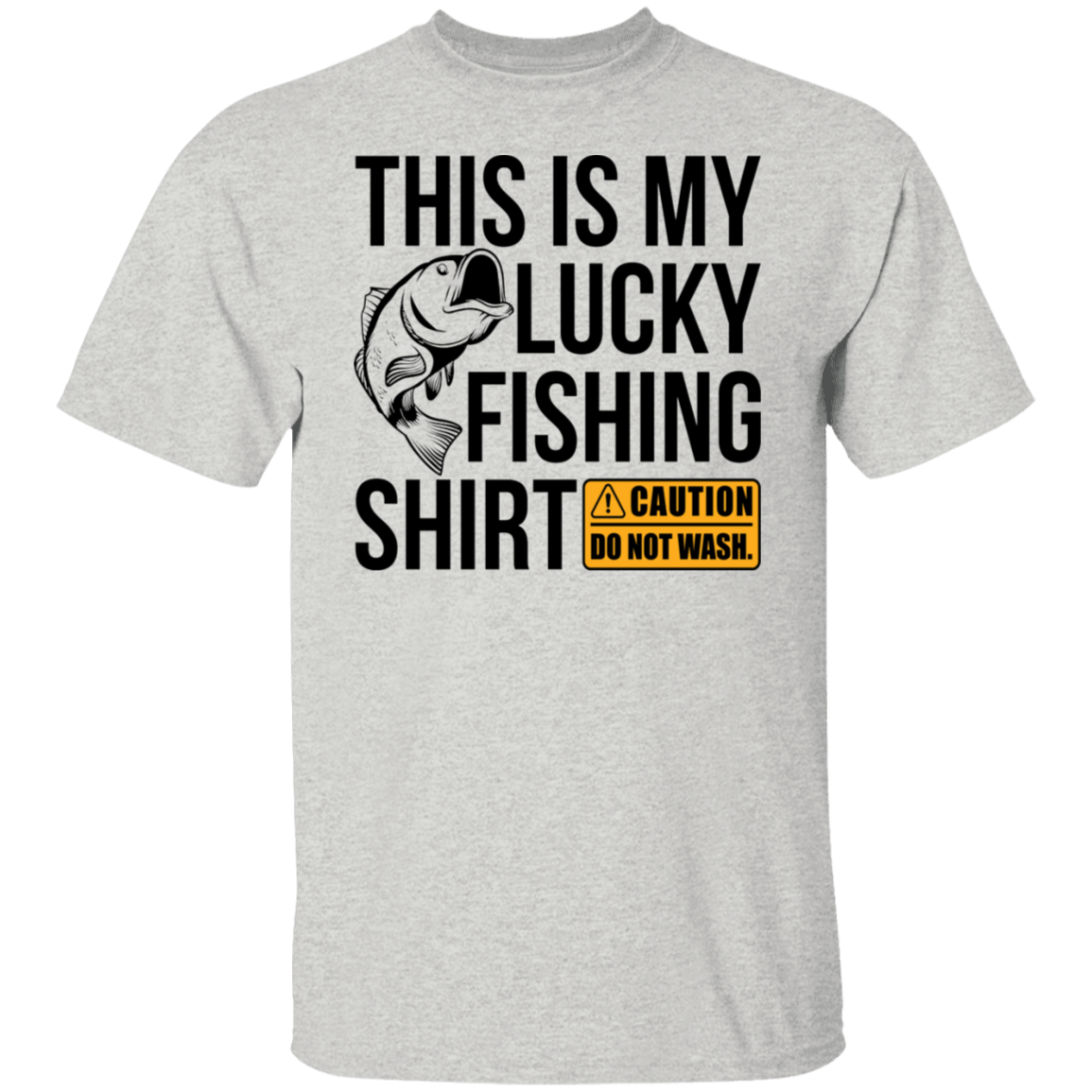 This is my lucky fishing shirt T-Shirt