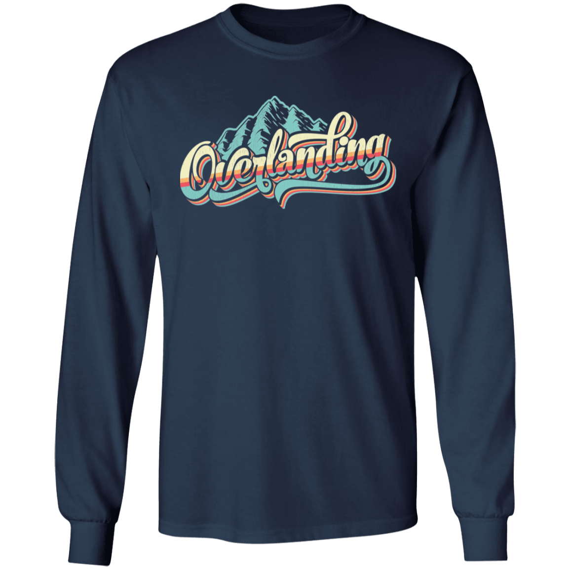 Overlanding Off-Road 4x4 Long Sleeve T-Shirt
