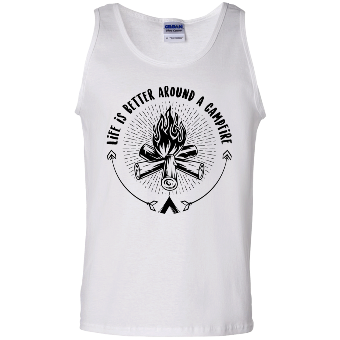 Life Is Better Around A Campfire Camping Tank Top