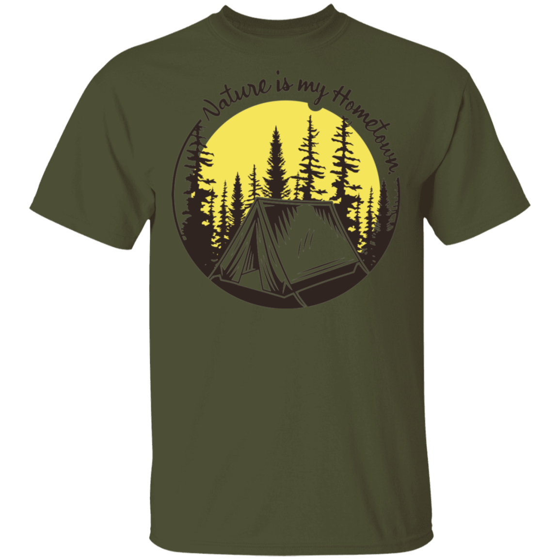 Nature Is My Hometown Camping Outdoor T-Shirt