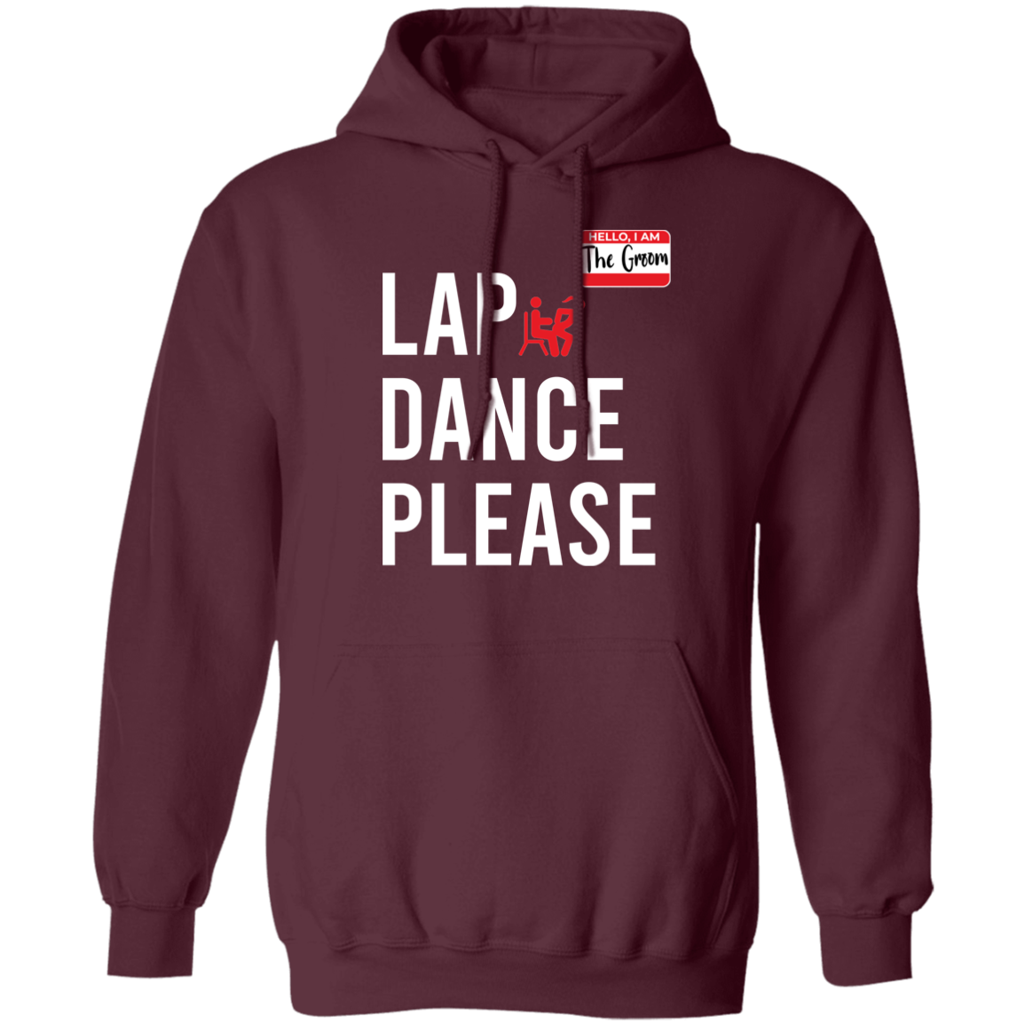 Bachelor Party Funny Lap Dance Hoodie