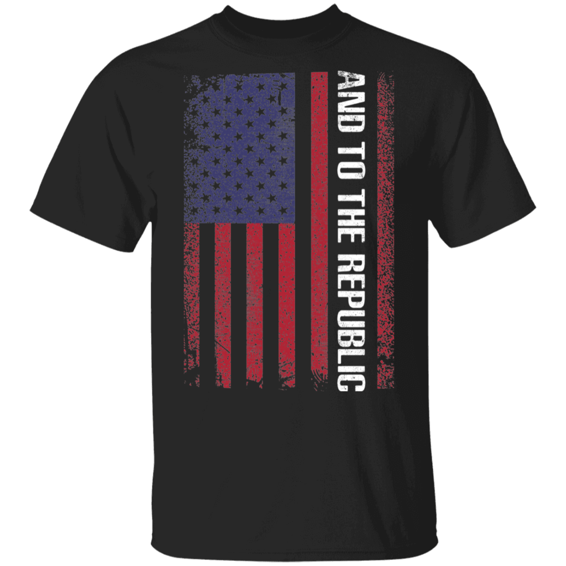 And To The Republic American Flag T-Shirt