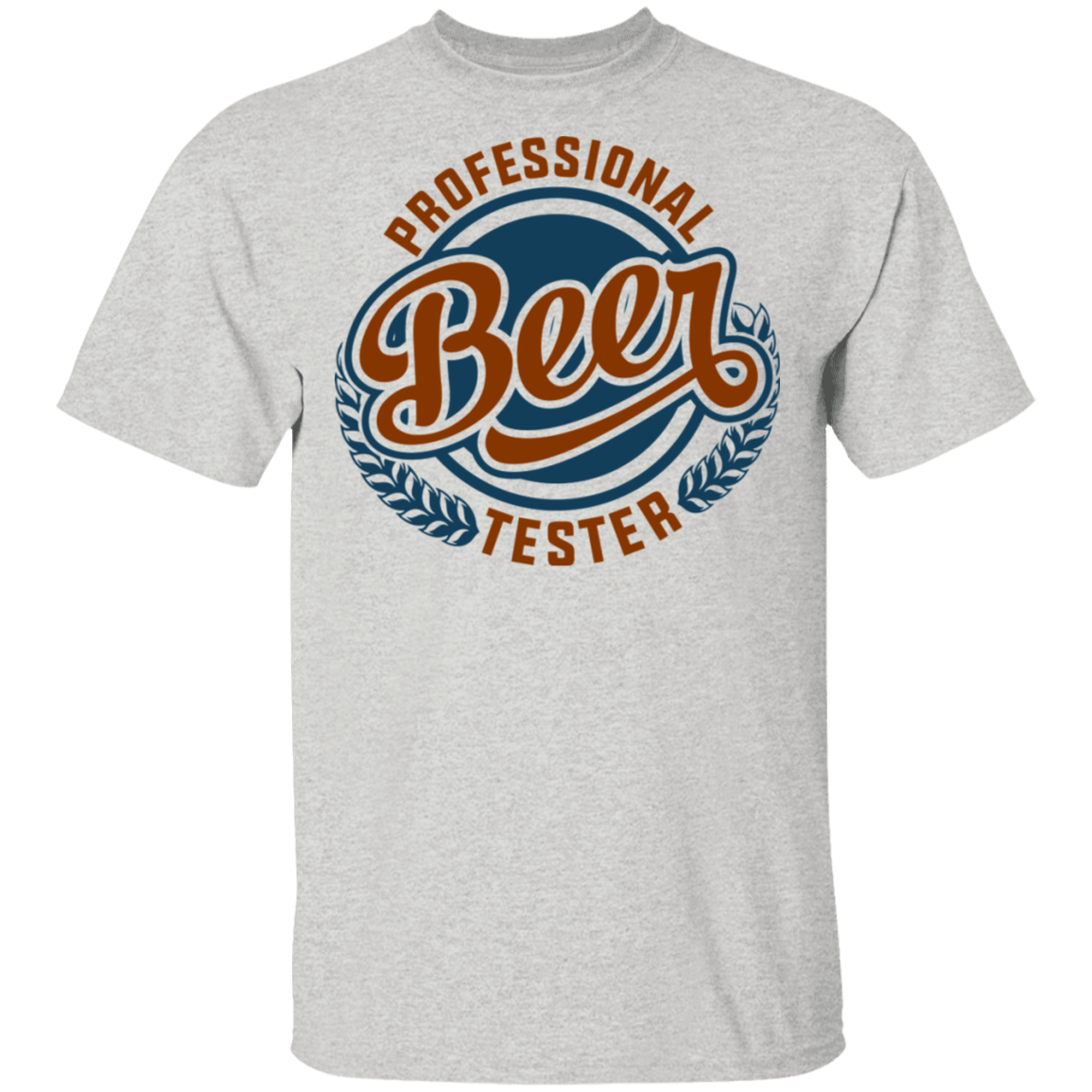 Professional Beer Tester T-Shirt