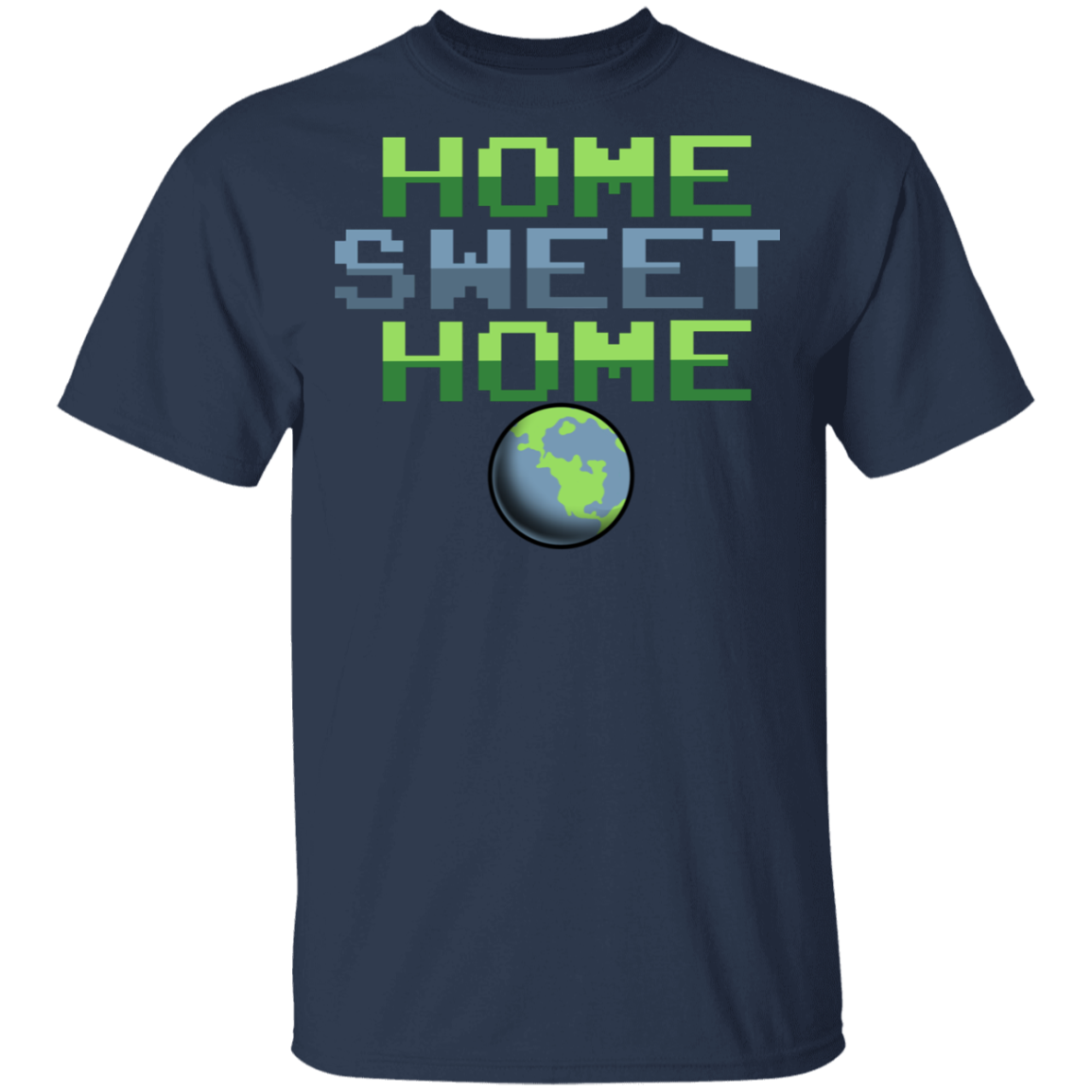 Men's Space Planet Earth Home Sweet T-Shirt