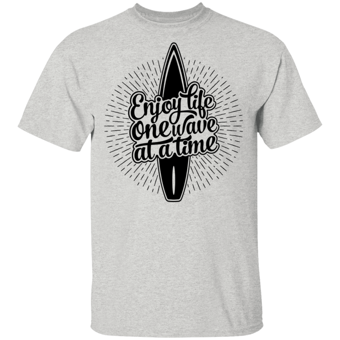 Enjoy Life One Wave At A Time Surfing T-Shirt