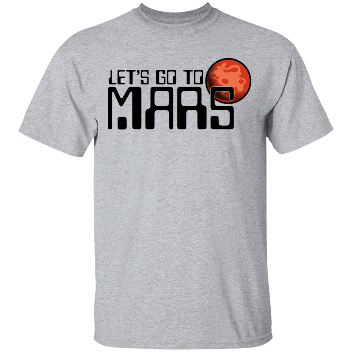 Men's Space Lets Go to Mars T-Shirt