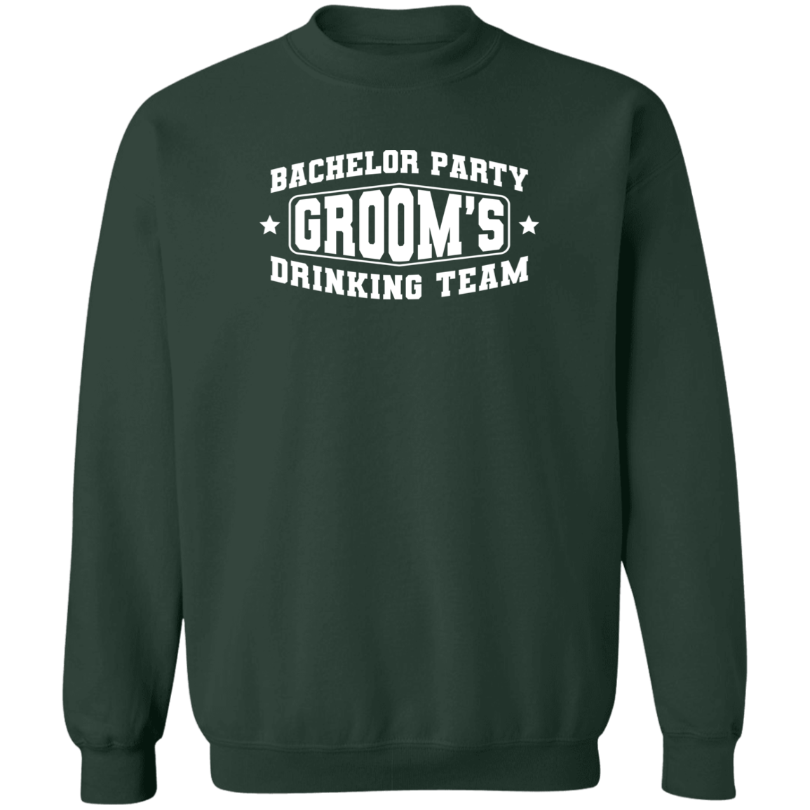 Bachelor Party Groom’s Drinking Team Funny Crewneck Sweatshirt