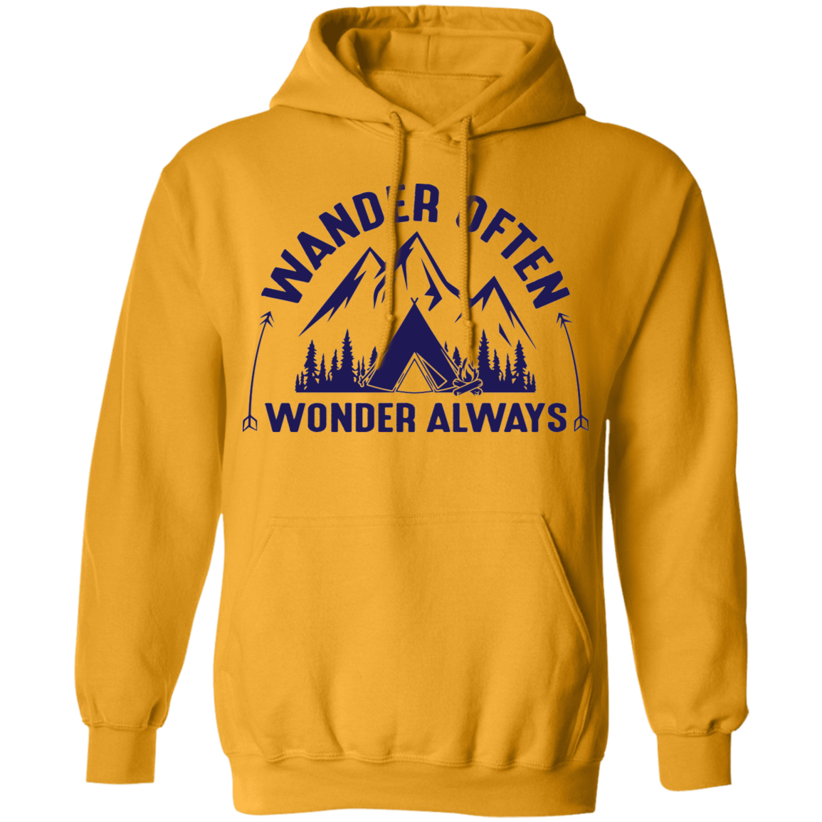 Wander Often Wonder Always Camping Outdoor Pullover Hoodie