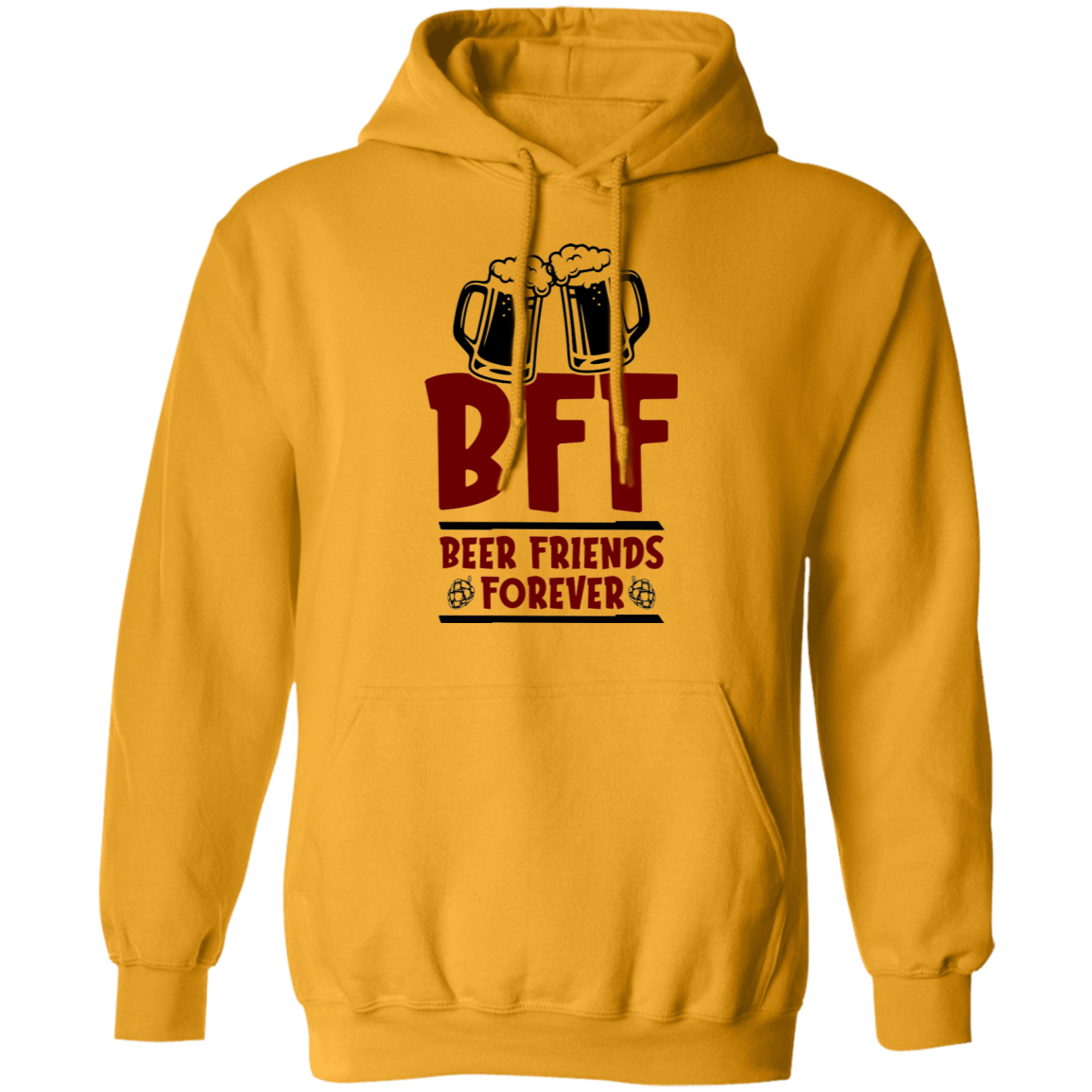 BFF Beer Friends Forever Pullover Hoodie