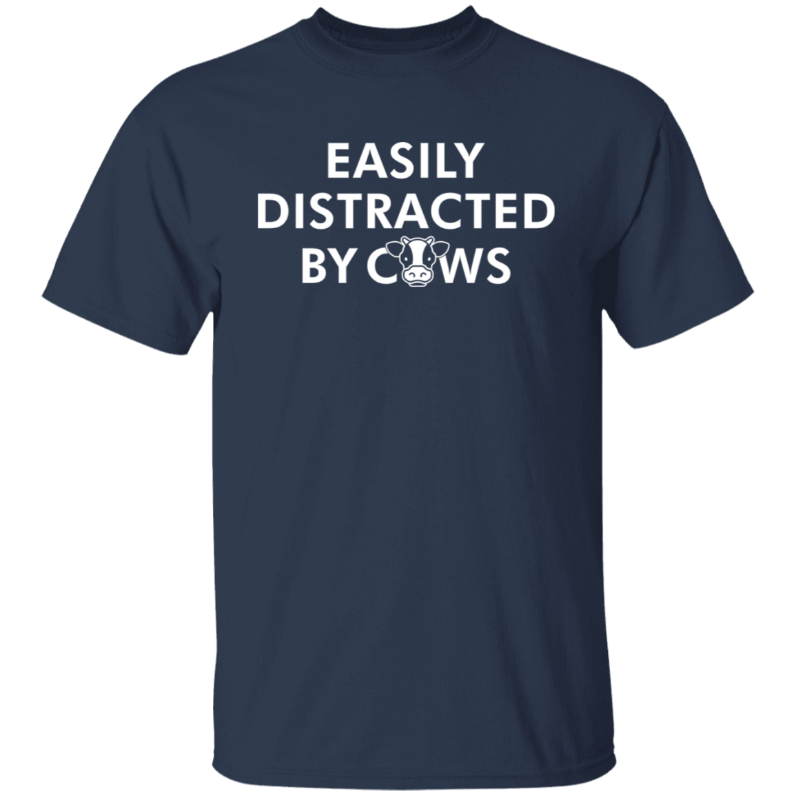 Easily Distracted By Cows Funny Farming T-Shirt