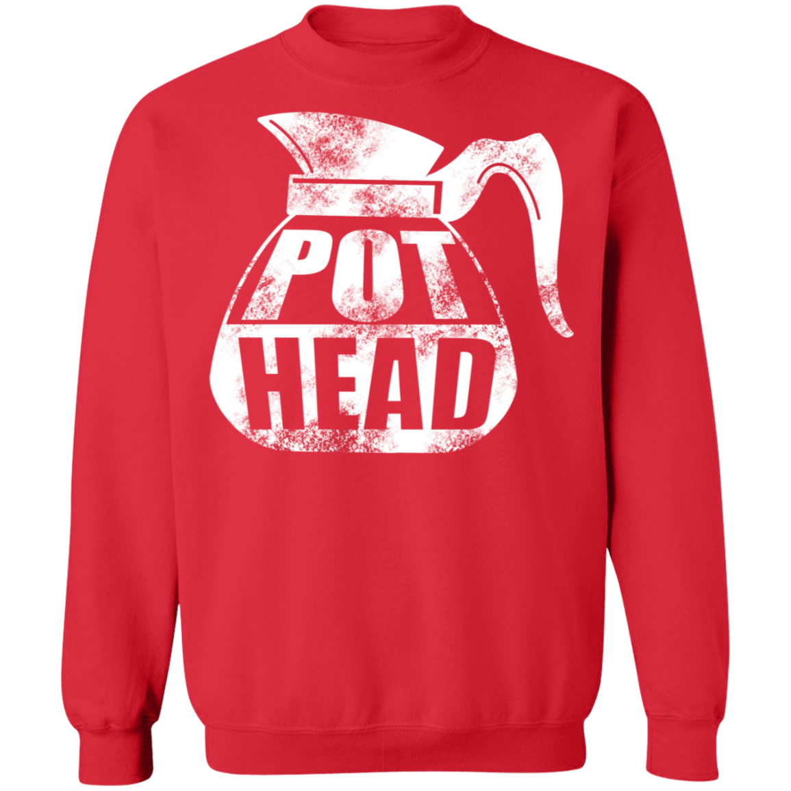 Pot Head Funny Coffee Crewneck Sweatshirt