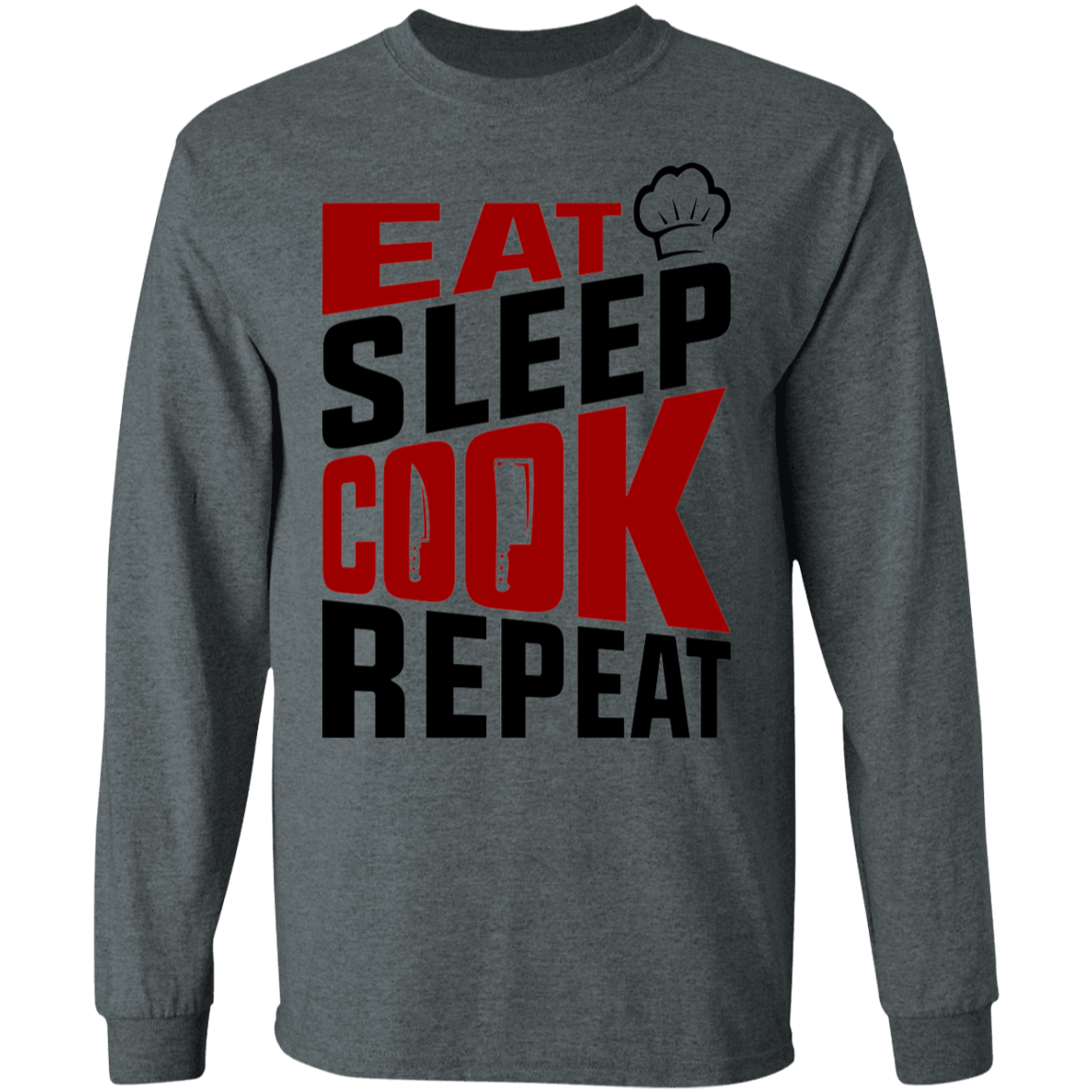 Eat Sleep Cook Repeat Cooking Long Sleeve T-Shirt
