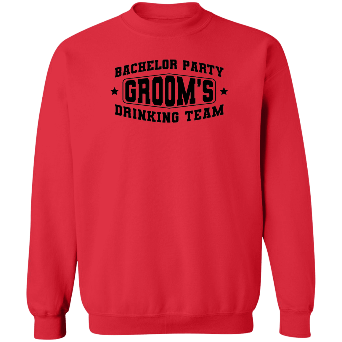Bachelor Party Groom’s Drinking Team Funny Crewneck Sweatshirt