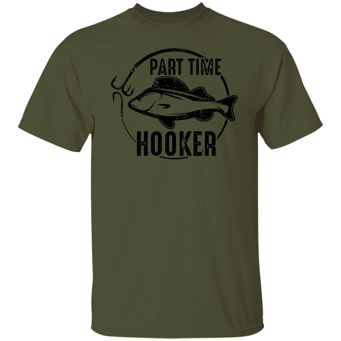 Part Time Hooker Funny Fishing T-Shirt