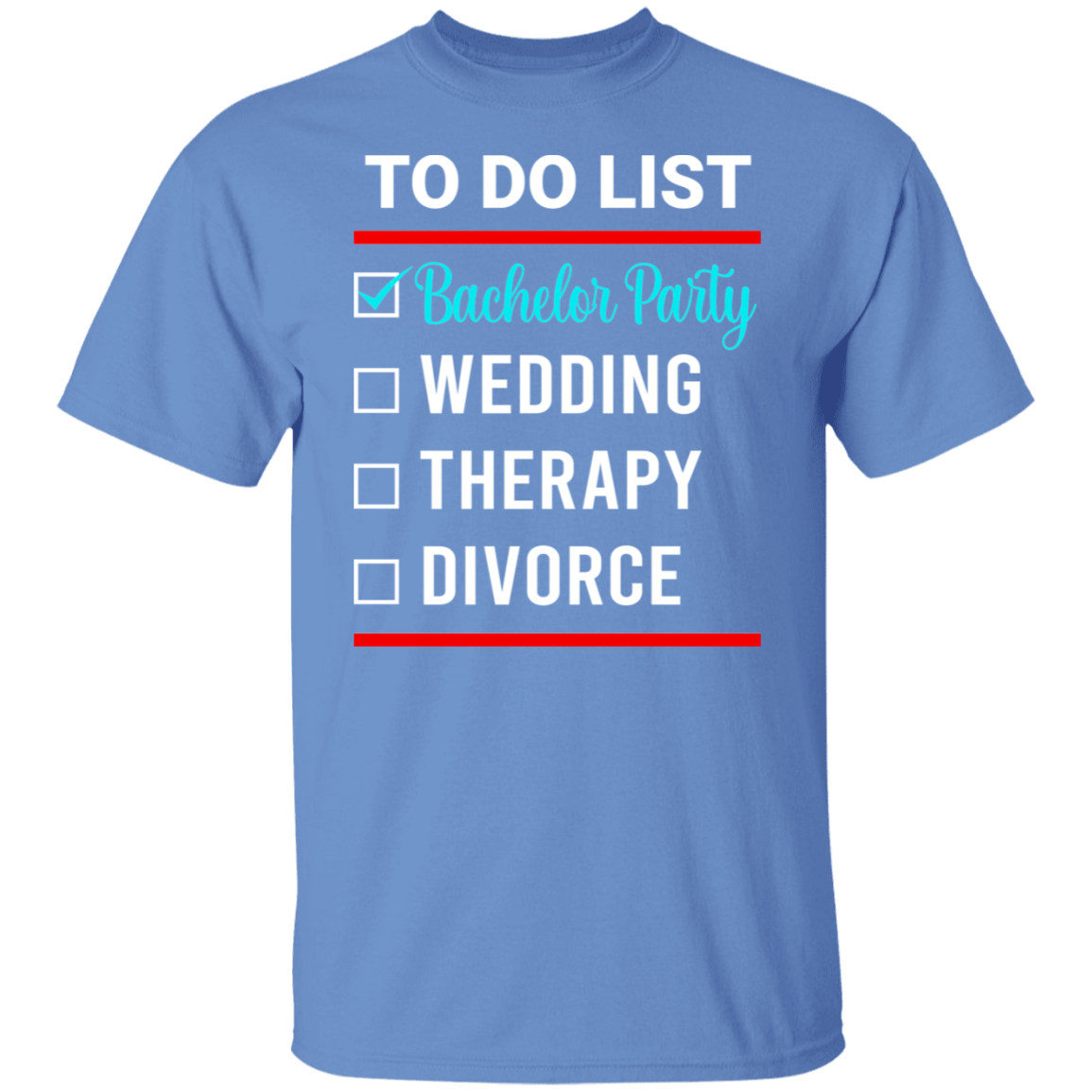 Bachelor Party Wedding Funny T-Shirt