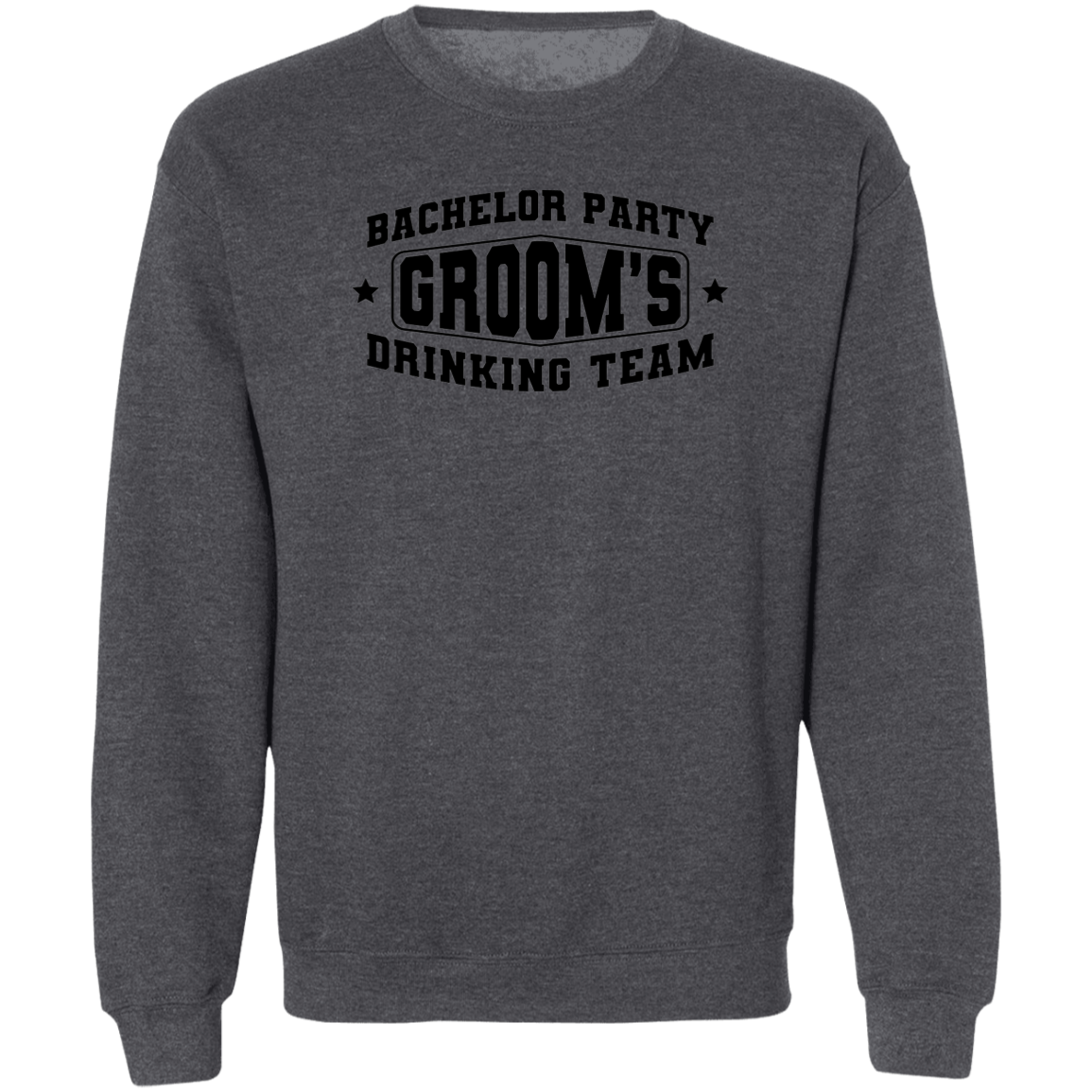 Bachelor Party Groom’s Drinking Team Funny Crewneck Sweatshirt